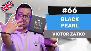 Alexis Reviews 66  Black Pearl by Victor Zatko [upl. by Silsby]