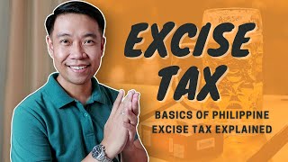 Learn the Basics of Excise Tax [upl. by Osbourn]