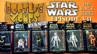 Bootleg Zones Star Wars Episode VII The Force Awakens Black Series [upl. by Elleirol]