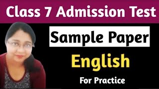 Class 7 Entrance Test Paper English Set 1 Admission Test Question amp Ans II Class 6 Eng Test Paper [upl. by Attenej]