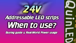 💡QuinLED💡 24v Addressable LED strip what is and isnt it good for [upl. by Lula684]