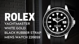 Rolex Yachtmaster White Gold Black Rubber Strap Mens Watch 226659 Review  SwissWatchExpo [upl. by Nigam]