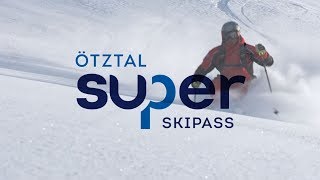 Ötztal SUPERSKIPASS  Eine Karte für alle Ötztaler Skigebiete [upl. by Nanon940]