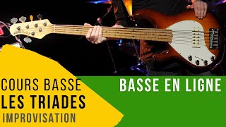 Comment Improviser avec les Triades  Cours basse [upl. by Nommad]