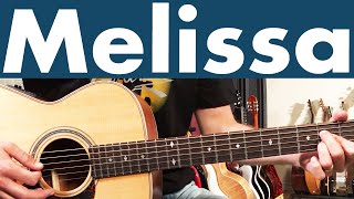 How To Play Melissa On Guitar  Allman Brothers Band Guitar Lesson  Tutorial [upl. by Atena131]