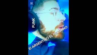 El ARGENTINO EL PERUANO funk [upl. by Carce]