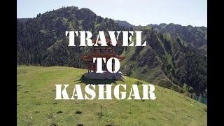 Travel Guide from Khunjraab PAkistan to Kashgar China [upl. by Cirre]