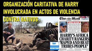 PIDEN A PRÍNCIPE HARRY QUE SE SEPARE DE ORGANIZACIÓN DE CONSERVACIÓN QUE COMETE ABUSOS EN ÁFRICA [upl. by Yenial]