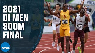 Mens 800m  2021 NCAA track and field championship [upl. by Cupo]