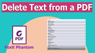 How to delete Text from a PDF Document in Foxit PhantomPDF [upl. by Aeneus]