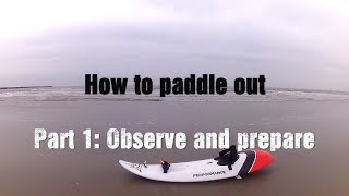 Start Waveski Surfing 16 How to paddle out Part 1 observe and prepare [upl. by Anailuj]