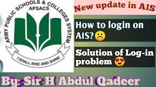 How to Login in AIS Student Portal after update  APSACS Online Support Programme New update [upl. by Rheba]