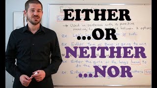 Grammar Series  How to Use EitherOr and NeitherOr [upl. by Oaks]