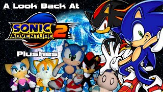 A Look Back At Sonic Adventure 2 Plushes [upl. by Negroj623]