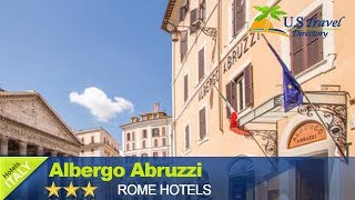 Albergo Abruzzi  Rome Hotels Italy [upl. by Ruhl364]