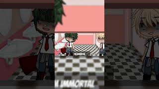 Part 2 IMMORTAL DEKU ORIGINAL  gacha viral gachaclub deku bakugo shorts [upl. by Ayotac]