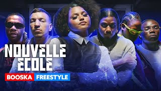 Nouvelle École  Booska Freestyle [upl. by Dlarrej436]