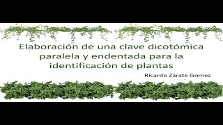 Guía para la elaboración de claves dicotómicas paralela y endentada [upl. by Hilton]