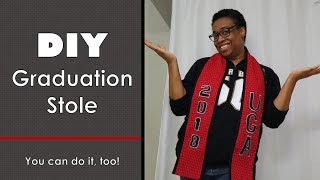 DIY Graduation Stole [upl. by Emalia697]