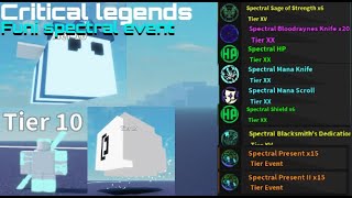 Critical legends spectral event [upl. by Esmaria]