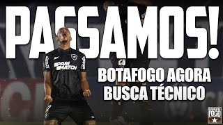 PASSAMOS BOTAFOGO AGORA BUSCA TÉCNICO [upl. by Parsons]