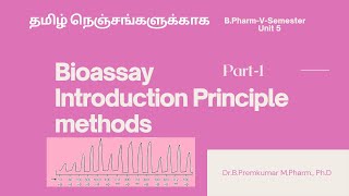 BioassayPrincipleMethodsGradedQuantalBioassayPart1Tamil [upl. by Zehe]