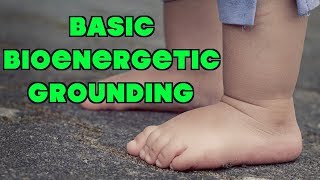 MUST TRY  Simple Bioenergetic Grounding Exercises [upl. by Brunella]