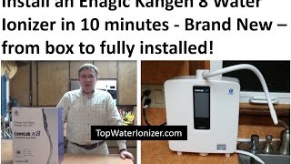 How to Install a New K8 Enagic Kangen Water Ionizer [upl. by Emmy]