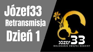 Retransmisja Józef 33  dzień 1 [upl. by Benton]