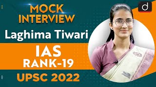 Laghima Tiwari Rank 19  UPSC CSE 2022  English Medium  Mock Interview  Drishti IAS English [upl. by Ieppet]