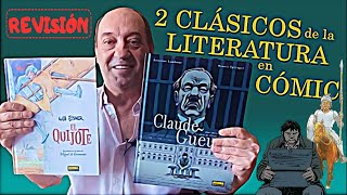 EL QUIJOTE y CLAUDE GUEUX ✔️ Dos clásicos literarios trasladados al CÓMIC [upl. by Mateusz]