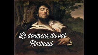 Rimbaud Le dormeur du val analyse [upl. by Adianez213]