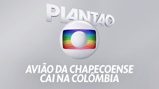 PLANTÃO GLOBO ACIDENTE COM AVIÃO DA CHAPECOENSE 29112016 [upl. by Guevara3]