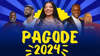 AS MAIS TOCADAS NO PAGODE ATUALIZADO 2024 AS MELHORES [upl. by Alice]