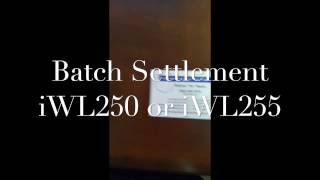 How to do a batch settlement on an Ingenico iWL250 or iWL255 [upl. by Hoffmann942]