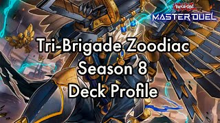 Bringing Back A CLASSIC TriBrigade Zoodiac Season 8 Deck Profile [upl. by Aicelaf]