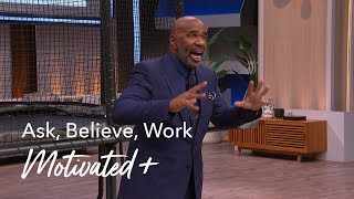 Ask Believe Work  Motivated [upl. by Recnal]