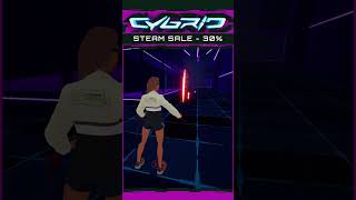 CYBRID  30 Steam Sale cybrid steamvr gamergirl virtualreality dance vr [upl. by Vivia]