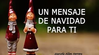 Mensaje de Navidad  Un Regalo Especial para Ti [upl. by Seroled]