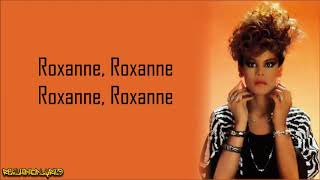 The Real Roxanne  The Real Roxanne Lyrics [upl. by Vashtee]