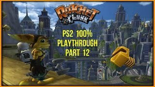 Ratchet amp Clank PS2 100 Playthrough Part 12 [upl. by Anas887]