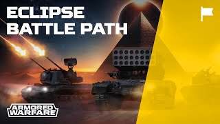 Armored Warfare  Eclipse Battle Path Trailer [upl. by Kerr]