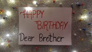 Happy Birthday Wishes For A Brother Surprise Message For Brother [upl. by Eylrac]