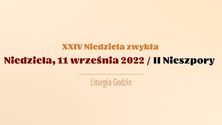 Nieszpory  11 września 2022  II Nieszpory [upl. by Trever]