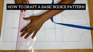 HOW TO DRAFT A BASIC BODICE PATTERNBLOCK [upl. by Ardenia334]