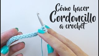 Como hacer Cordoncillo a crochet Icord cordoncillo tubular [upl. by Box]