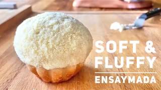 Easy Ensaymada Soft and Fluffy [upl. by Dieter]