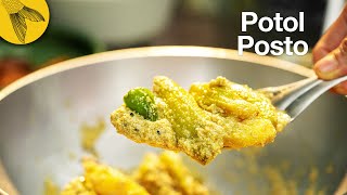 Potol posto—a creamy nutty Bengali vegetarian delicacy with poppy seeds and pointed gourd [upl. by Freeborn]