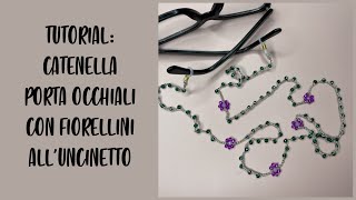 TUTORIAL Catenella porta occhiali con fiorellini alluncinetto [upl. by Ocsecnarf]