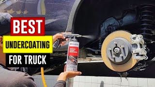 Top 5 Best Undercoating For Truck Review in 2023 [upl. by Hallett]